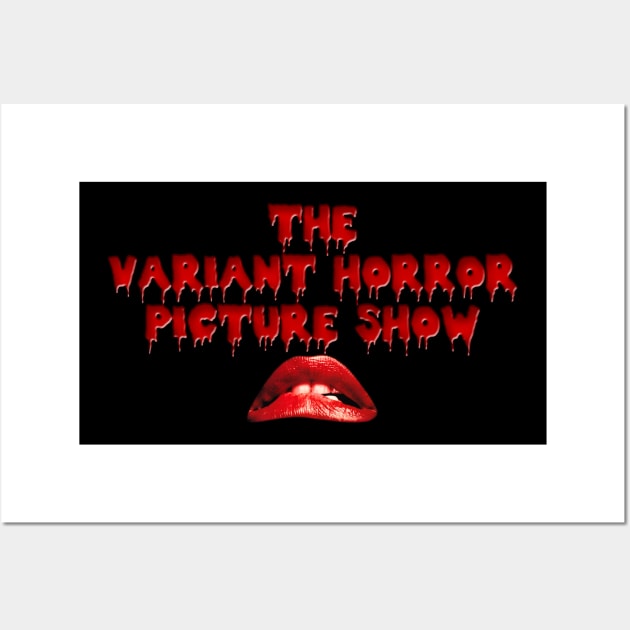 Horror Show!!! Wall Art by The Variant Tees